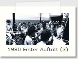 1980 Erster Auftritt (3)