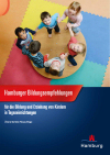 Hamburger Bildungsempfehlungen für die Bildung und erziehung von Kindern in Tageseinrichtungen